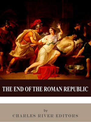 cover image of The End of the Roman Republic